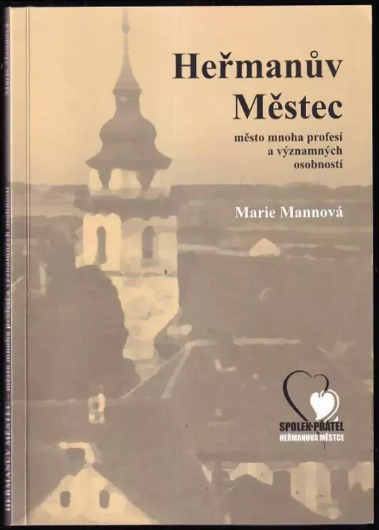 Heřmanův Městec: Město mnoha profesí a významných osobností