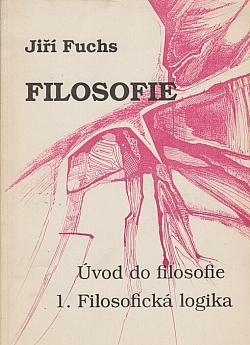 Filosofie 1 - Úvod do filosofie: Filosofická logika