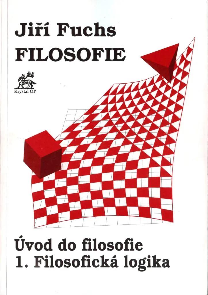 Filosofie 1 - Úvod do filosofie: Filosofická logika