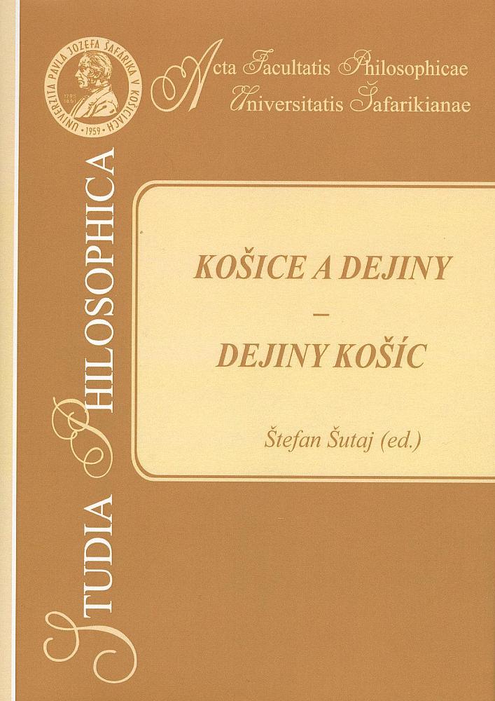 Košice a dejiny - dejiny Košíc