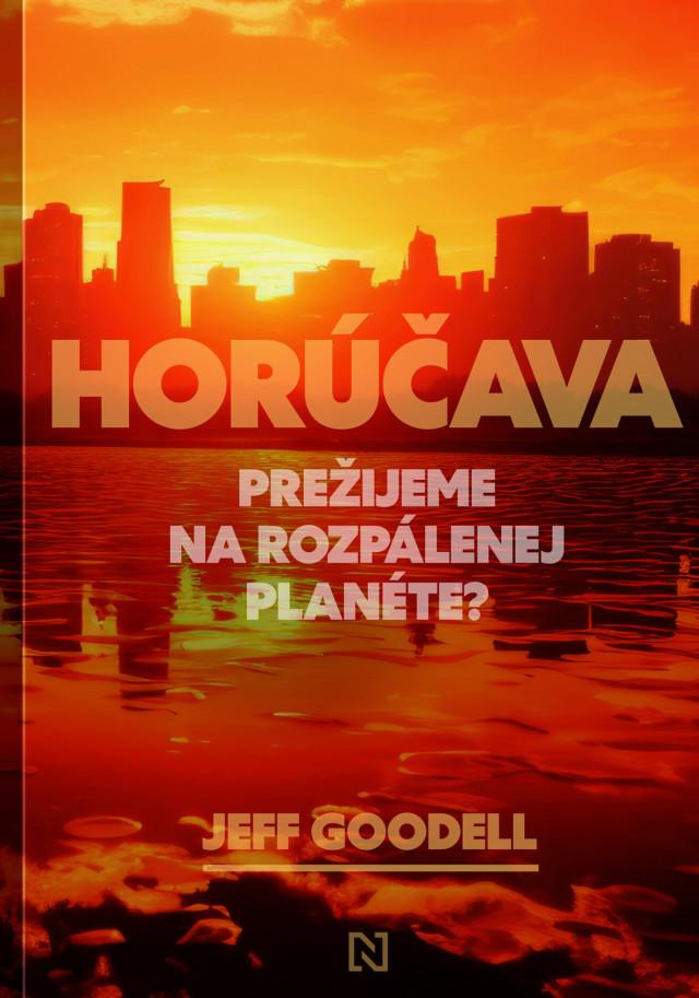 Horúčava: Prežijeme na rozpálenej planéte?