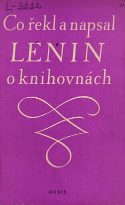 Co řekl a napsal Lenin o knihovnách