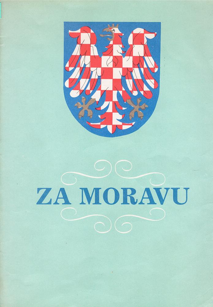 Za Moravu: Historická identita Moravy
