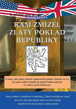 Kam zmizel zlatý poklad republiky