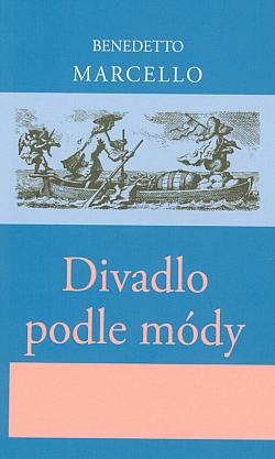 Divadlo podle módy