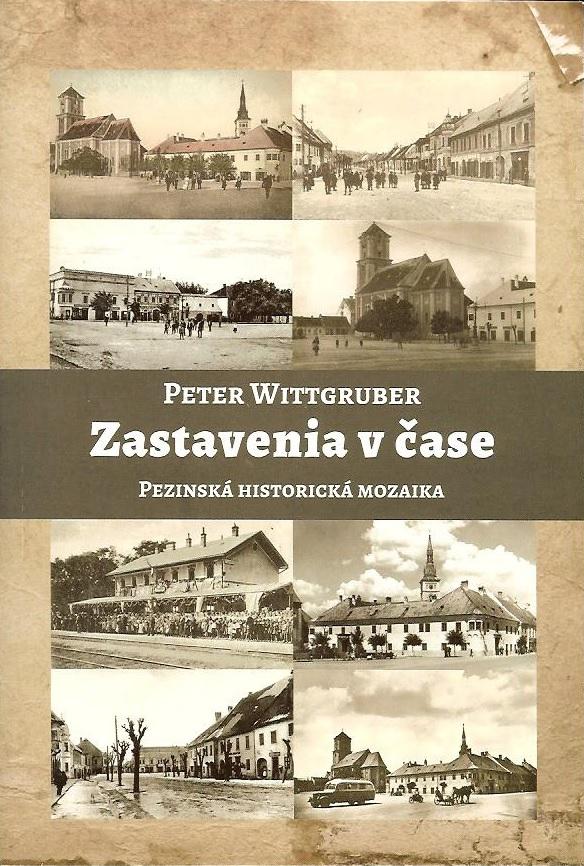 Zastavenia v čase: Pezinská historická mozaika