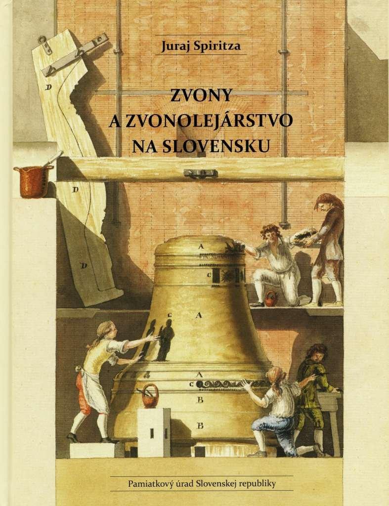 Zvony a zvonolejárstvo na Slovensku