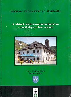Z histórie medenorudného baníctva v banskobystrickom regióne