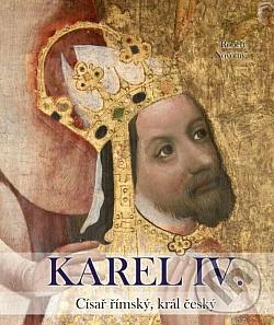 Karel IV.: Císař římský, král český