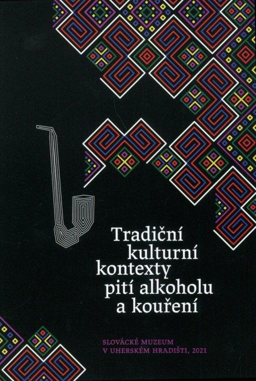 Tradiční kulturní kontexty pití alkoholu a kouření