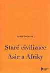 Staré civilizace Asie a Afriky