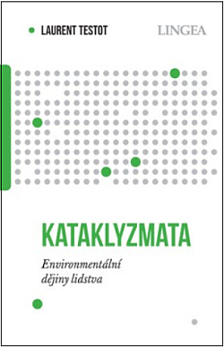 Kataklyzmata: Environmentální dějiny lidstva