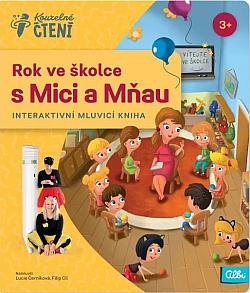 Rok ve školce s Mici a Mňau