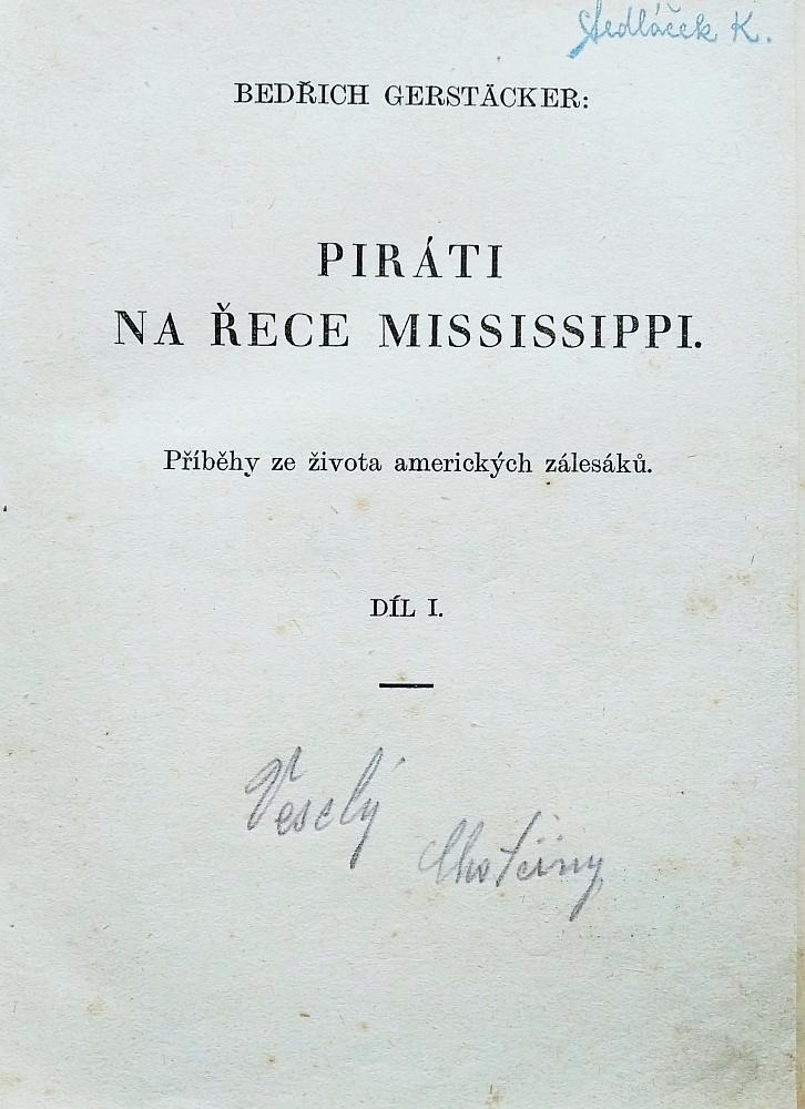 Piráti na řece Mississippi. Díl I.