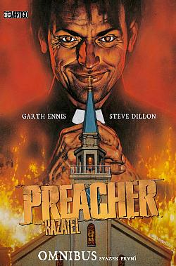 Preacher/Kazatel omnibus. Svazek první