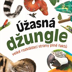 Úžasná džungle