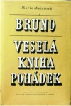 Bruno a Veselá kniha pohádek