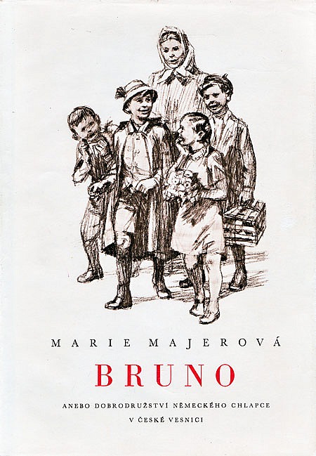 Bruno, anebo, Dobrodružství německého chlapce v české vesnici