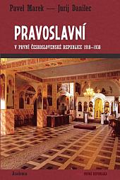 Pravoslavní v první Československé republice 1918–1938