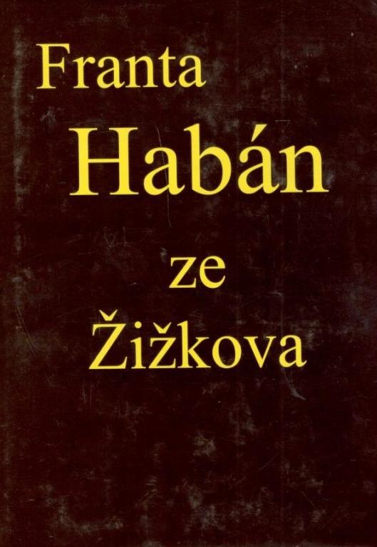 Franta Habán ze Žižkova