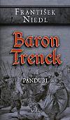 Baron Trenck: Panduři