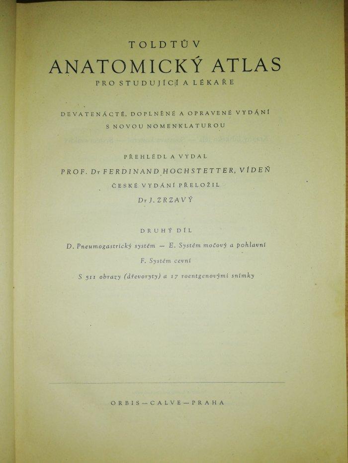 Toldtův Anatomický atlas pro studující a lékaře. Druhý díl