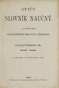 Ottův slovník naučný. Díl 22, Rozkošný–Schloppe