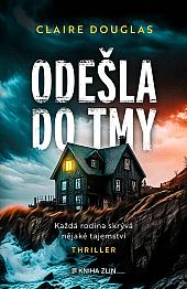 Odešla do tmy