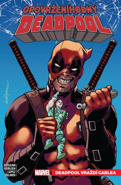 Deadpool vraždí Cablea