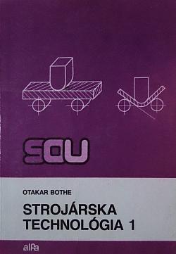 Strojárska technológia 1