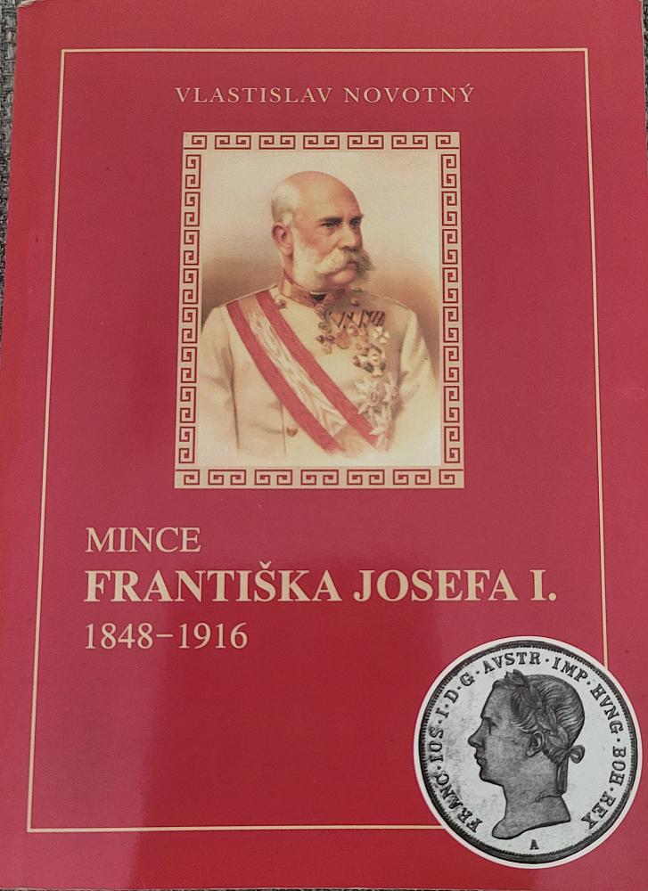 Mince Františka Josefa I.: 1848–1916