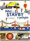 Naj... stavby v pohybe