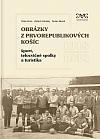 Obrázky z prvorepublikových Košíc: Šport, telocvičné spolky a turistika 1918–1938