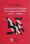 Interpretácie fašizmu historiografiou SRN (1945-1990)