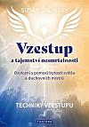 Vzestup a tajemství nesmrtelnosti: Techniky vzestupu