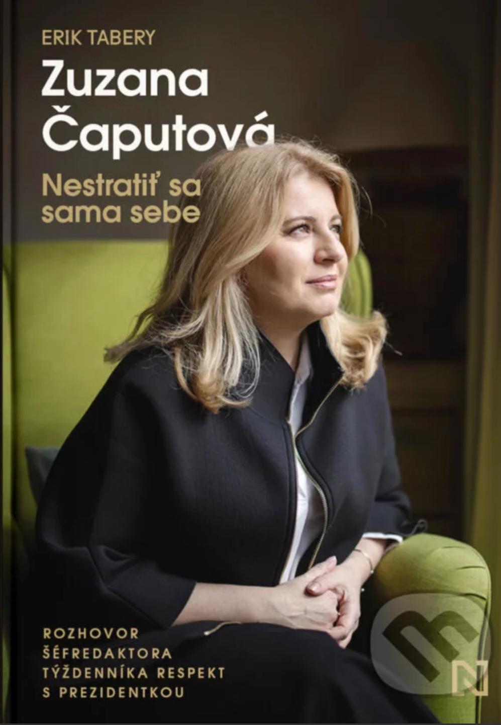 Zuzana Čaputová: Nestratiť sa sama sebe