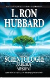 Scientologie - Základy myšlení