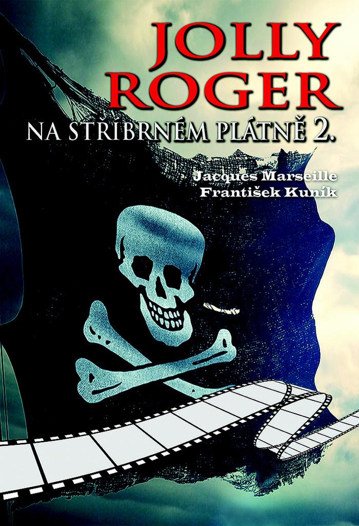 Jolly Roger na stříbrném plátně 2.