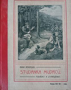 Studánka mudrců: Pohádky a vyprávěnky