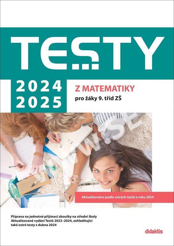 Testy z matematiky pro žáky 9. tříd ZŠ: 2024/2025