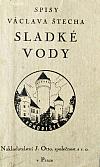 Sladké vody. Díl II