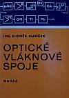 Optické vláknové spoje