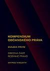 Kompendium občanského práva. Svazek první - Obecná část. Rodinné právo