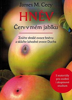 Hněv – červ v mém jablku