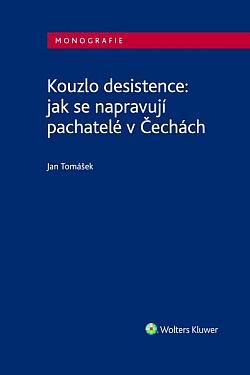 Kouzlo desistence: Jak se napravují pachatelé v Čechách