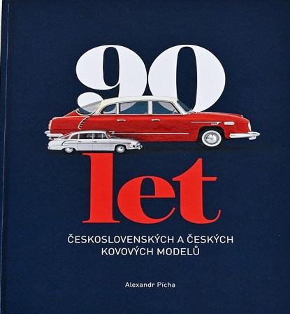 90 let československých a českých kovových modelů