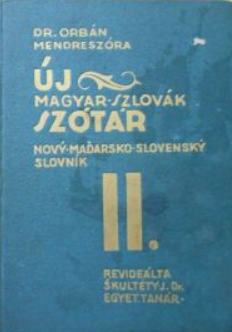 Nový slovensko-maďarský slovník / Új szlovák-magyar szótár. II.