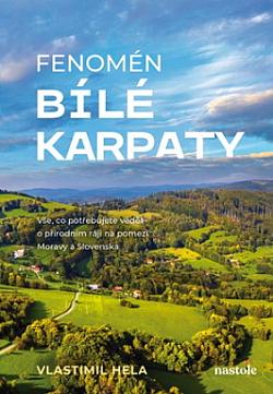 Fenomén Bílé Karpaty