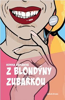 Z blondýny zubařkou