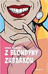 Z blondýny zubařkou